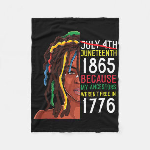 Juneteenth Day Ancestors Free 1776 July 4th Black Fleece Blanket