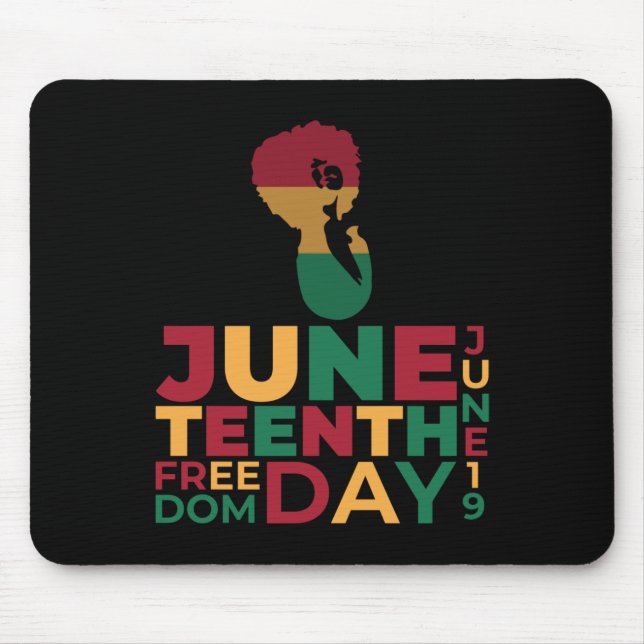 Juneteenth Day Celebrate - Juneteenth Freedom Day Mouse Mat (Front)