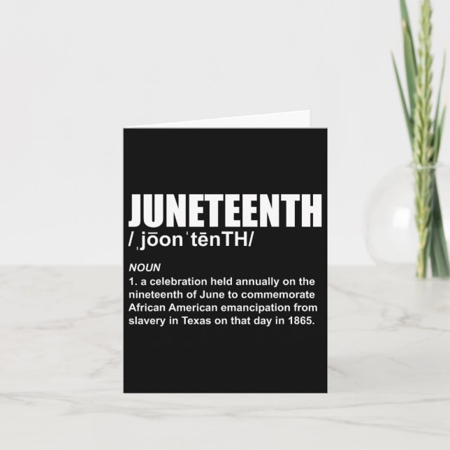 Juneteenth Definition African American Freedom Bla Card (Front)