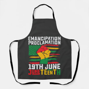 Juneteenth Emancipation Proclamation Black Freedom Apron