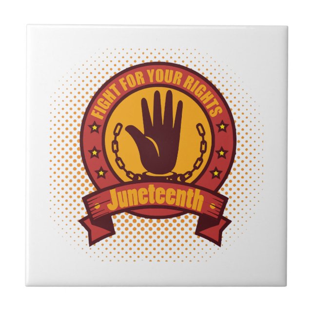 Juneteenth fight for your rights tile (Front)