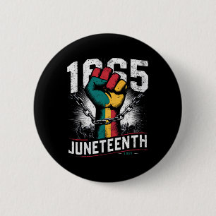 Juneteenth Fist Black Freedom 1865 African America 6 Cm Round Badge
