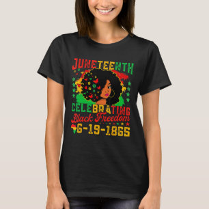 Juneteenth Flag Celebrating Black Freedom Juneteen T-Shirt
