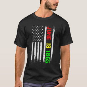 Juneteenth Flag June 19 1865 Black History Junetee T-Shirt