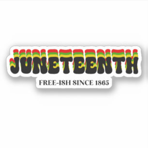 Juneteenth Free-Ish Since 1865 Custom Cut
