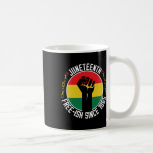 Juneteenth Freedom Breaking Every Chain Since 1865 Coffee Mug