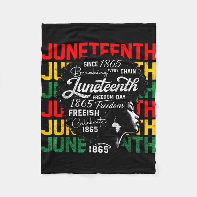 Juneteenth freedom day 1865 breaking every chain fleece blanket (Front)