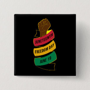 Juneteenth Freedom Day Black History Classic 15 Cm Square Badge