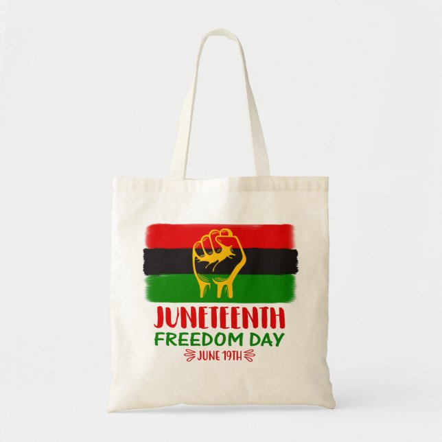 Juneteenth Freedom Day Black History  Tote Bag (Front)