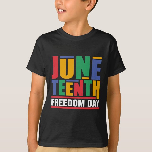 Juneteenth Freedom Day  T-Shirt (Front)