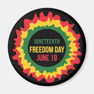 Juneteenth Freedom Liberation June 19th Magnet