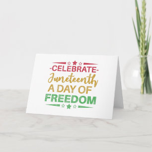 Juneteenth, Freedom of African American. Card