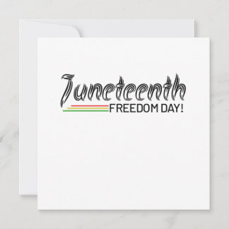 Juneteenth, Freedom of African American. Invitation