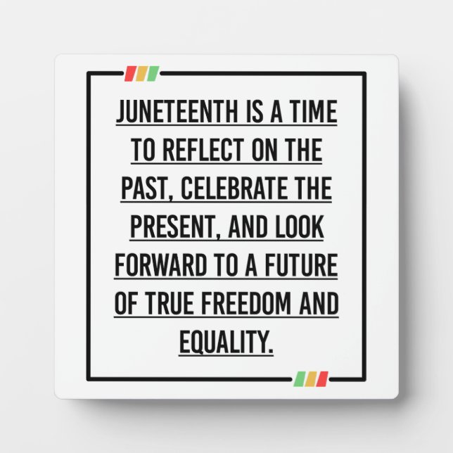 Juneteenth, Freedom of African American. Plaque (Front)