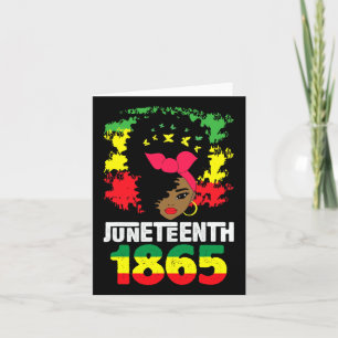 Juneteenth Freeish Since 1865 Melanin Black Girlwo Card