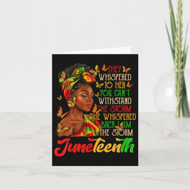 Juneteenth I Am The Storm Black Women Black Histor Card (Front)
