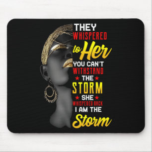 Juneteenth I Am The Storm Black Women Black Histor Mouse Mat
