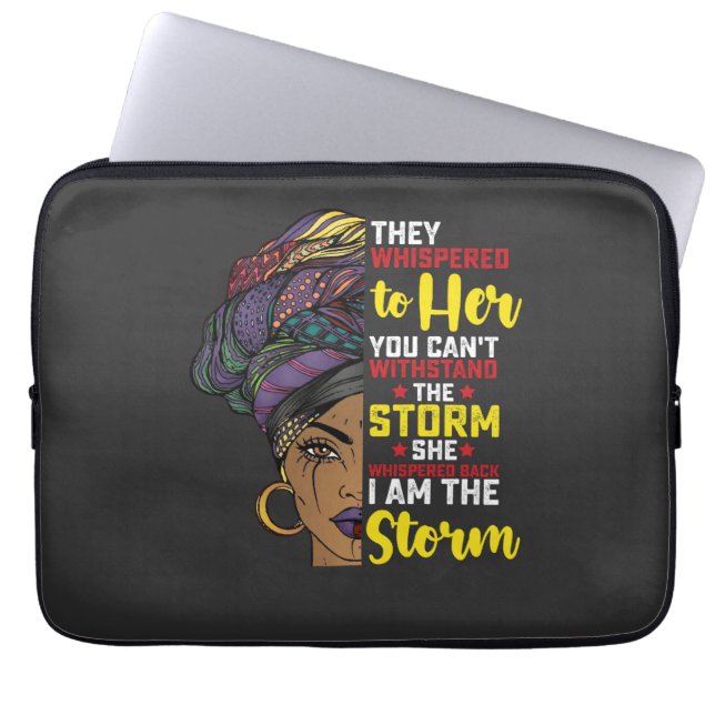 Juneteenth I Am The Storm Melanin Black Girl Laptop Sleeve (Front)