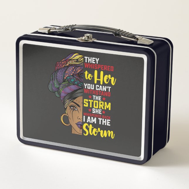 Juneteenth I Am The Storm Melanin Black Girl Metal Lunch Box (Front)