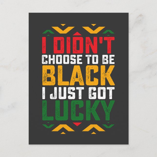 Juneteenth I Didn't Choose To Be Black Invitation Postcard (Front)