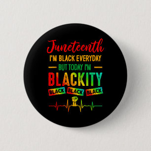 Juneteenth I'm Black Independence Celebration Blac 6 Cm Round Badge