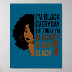 Juneteenth im blackity black woman afro african a  poster