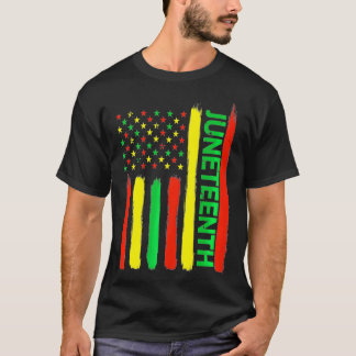 Juneteenth In Flag For Black History Day Black his T-Shirt