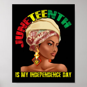 Juneteenth Independence Day African Woman United S Poster
