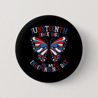 Juneteenth Is Independence Day Butterfly Red White 6 Cm Round Badge