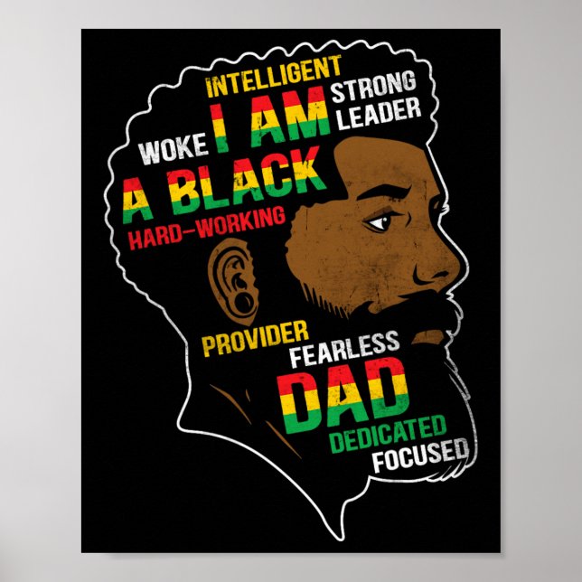 Juneteenth Is My Independence Day Black Dad Father Poster (Front)