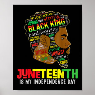 Juneteenth Is My Independence Day Black King Fathe Poster