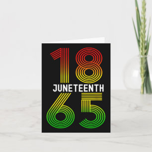 Juneteenth Is My Independence Day Black Pride Card