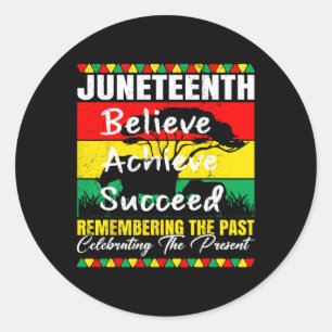 Juneteenth Is My Independence Day Black Pride Mela Classic Round Sticker