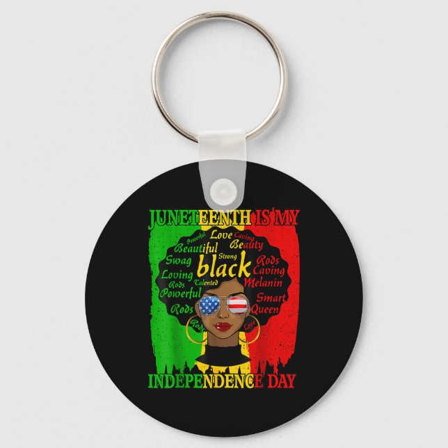 Juneteenth Is My Independence Day Black Women Afro Key Ring (Front)