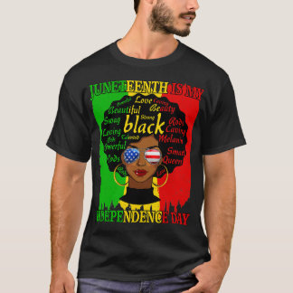 Juneteenth Is My Independence Day Black Women Afro T-Shirt