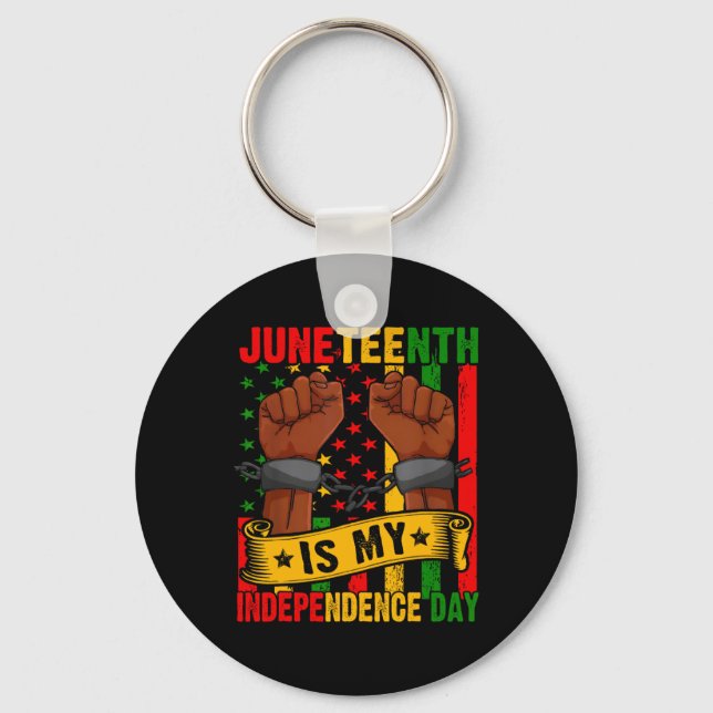 Juneteenth Is My Independence Day Free Ish Black M Key Ring (Front)