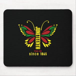 Juneteenth Is My Independence Day Mouse Mat