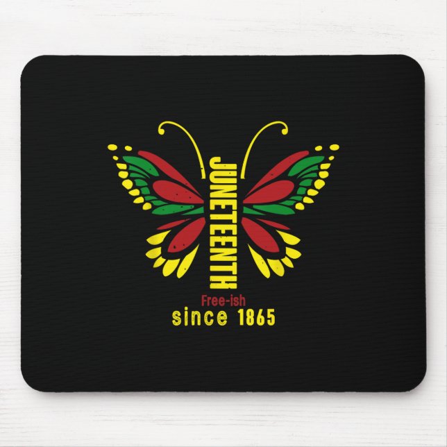 Juneteenth Is My Independence Day  Mouse Mat (Front)