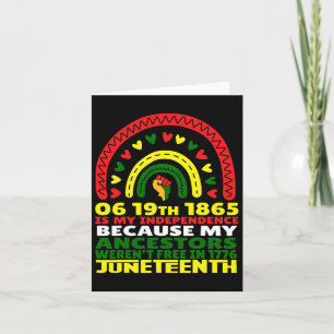 Juneteenth Is My Independence Day Pink Black Rainb Card