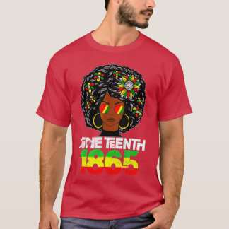 Juneteenth Is My IndependenceJuneteent Day Black W T-Shirt