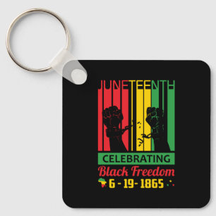 Juneteenth   June 19, 1865   Black Freedom Key Ring