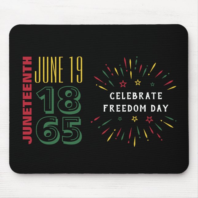 Juneteenth June 19 1865 Black History Fireworks Mouse Mat (Front)