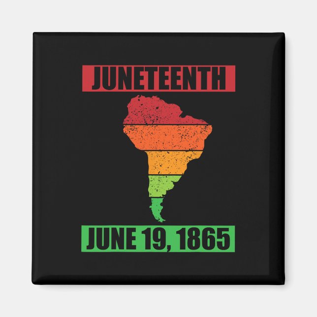 Juneteenth June 19 1865 - Juneteenth  Magnet (Front)