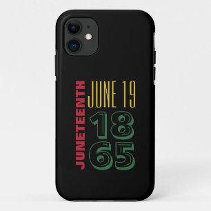 Juneteenth June 19 1865 Typography Black History iPhone 11 Case