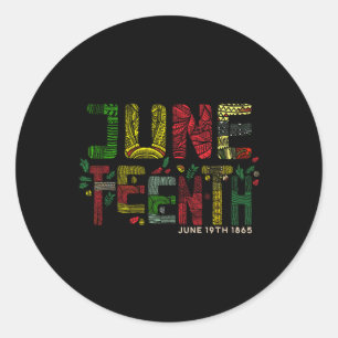 Juneteenth June 19th 1865  Classic Round Sticker