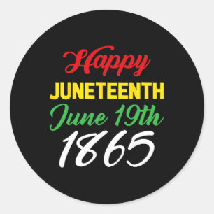 Juneteenth June 19th 1865 Classic Round Sticker