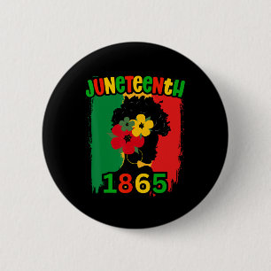 Juneteenth Juneteenth June 19th 1865 Juneteenth Fr 6 Cm Round Badge