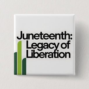Juneteenth Legacy of Liberation Modern Graphic 15 Cm Square Badge