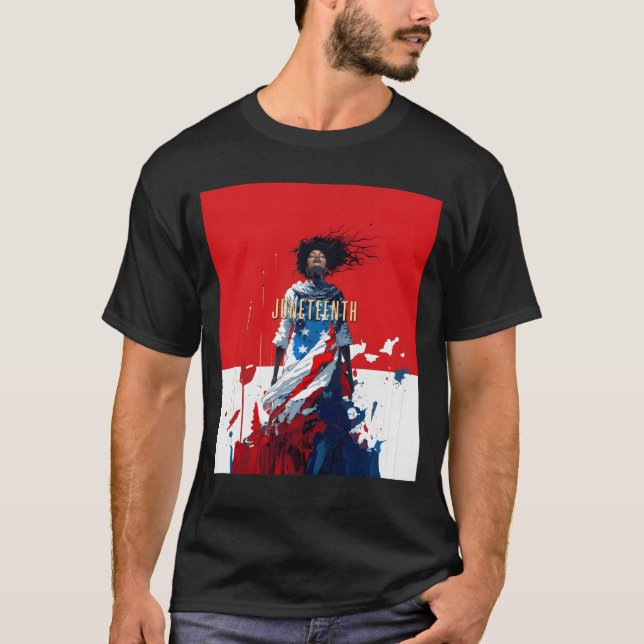 Juneteenth Liberation and Unity on a Dark Backgrou T-Shirt (Front)