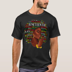 Juneteenth Melanin Black Women Natural Hair Afro W T-Shirt
